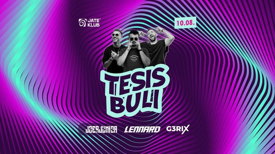 ★ TESIS BULI ★ JATE Klub ★ 10.08 KEDD
